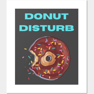 Donut Disturb Posters and Art